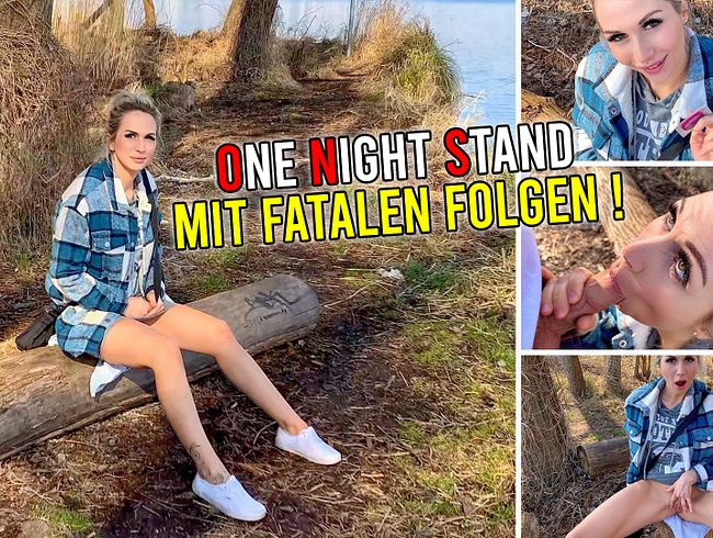 One Night Stand mit fatalen Folgen !