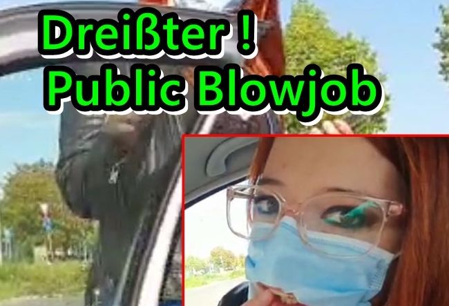 Dreißter Public Blowjob !