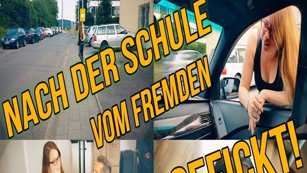 Nach der Schule vom fremden gefickt !