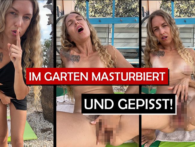 IM GARTEN MASTURBIERT UND GEPISST! behaarte Fotze!