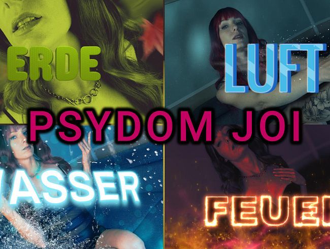 Psydom JOI - 4 Elemente - Jedes Element bringt eine Aufgabe