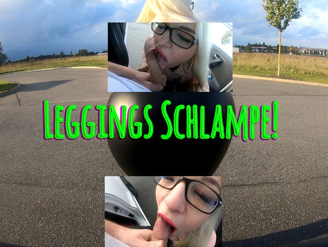 Leggings Schlampe!