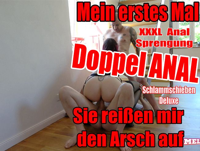 Doppel ANAL XXXL Arschaufriss