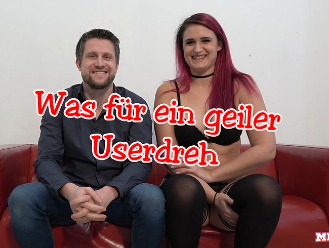 Was für geiler Userdreh