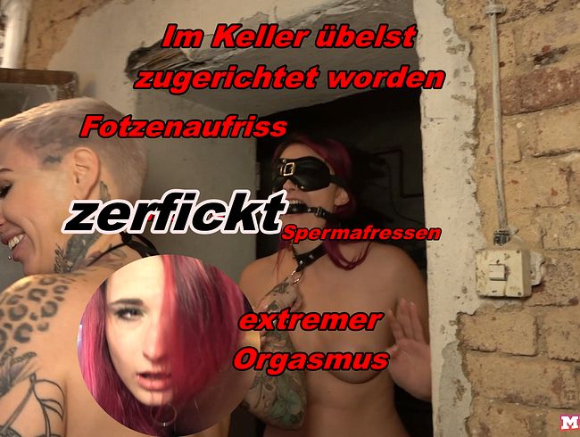 Im Keller übelst zerfickt