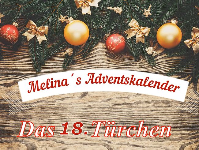 Adventskalender Türchen Nr. 18