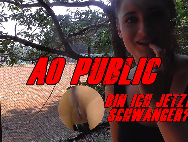 AO Public am Tennisplatz. Bin ich jetzt Schwanger?