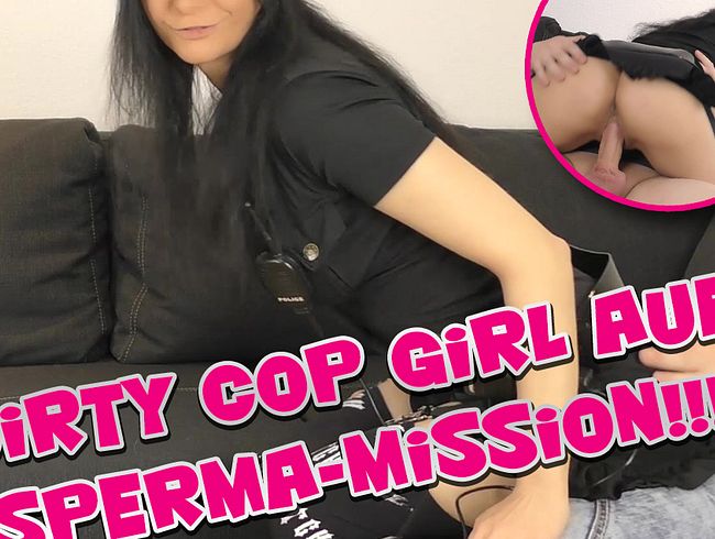 Dirty Cop Girl auf Sperma-Mission!!!