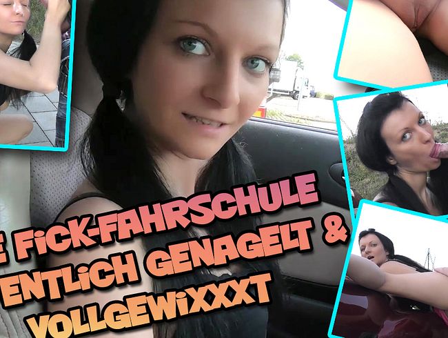 Die Fick-Fahrschule - Öffentlich genagelt & vollgewixxxt
