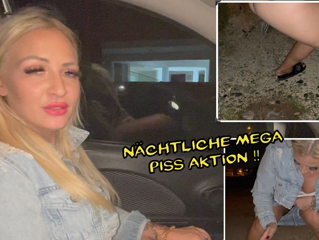 Nächtliche mega Piss Aktion !!