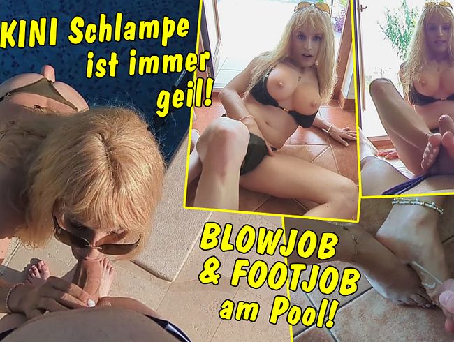 Bikini Schlampe ist immer bereit! Im Urlaub gibt’s am Pool nen Blowjob und Footjob!
