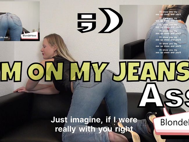 Cum on my jeans ass (english subtitel)