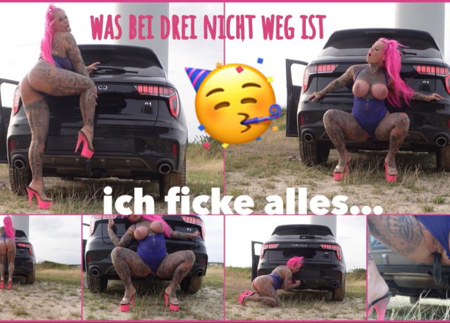 ICH FICK ALLES WAS BEI DREI NICHT WEG IST.