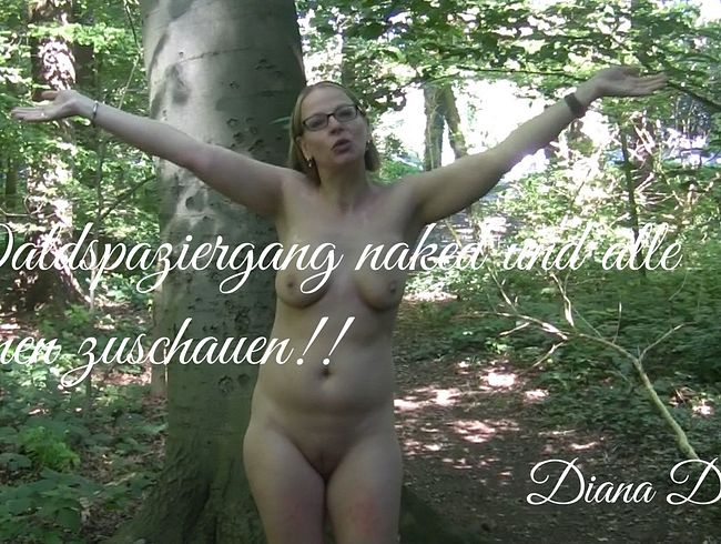 Waldspaziergang Naked!!!