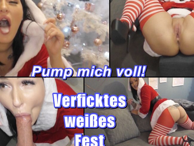 verficktes weißes Fest!
