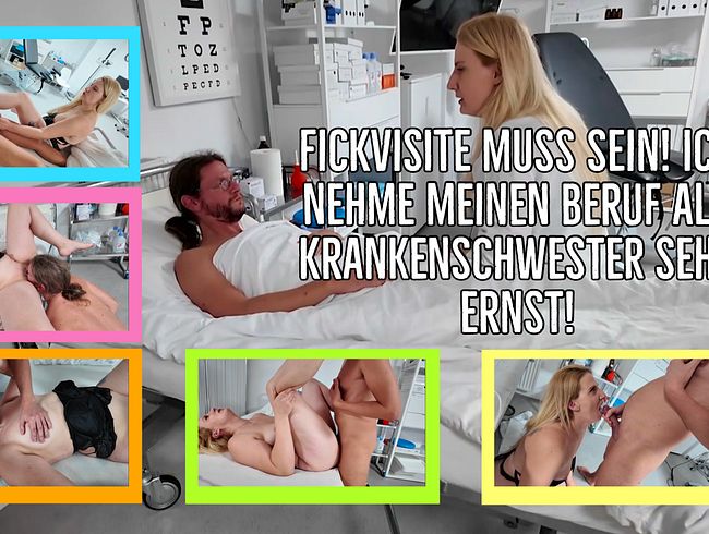 Fickvisite muss sein! Ich nehme meinen Beruf als Krankenschwester sehr ernst!