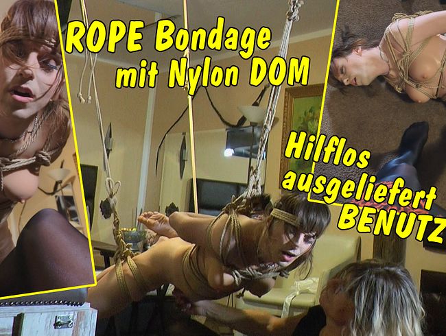 Rope Bondage Session mit Nylon Tranny Dom! Ausgeliefert benutzt!