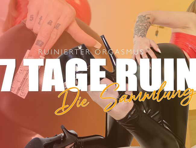 7 Tage Ruin - Die Sammlung! Teil 1