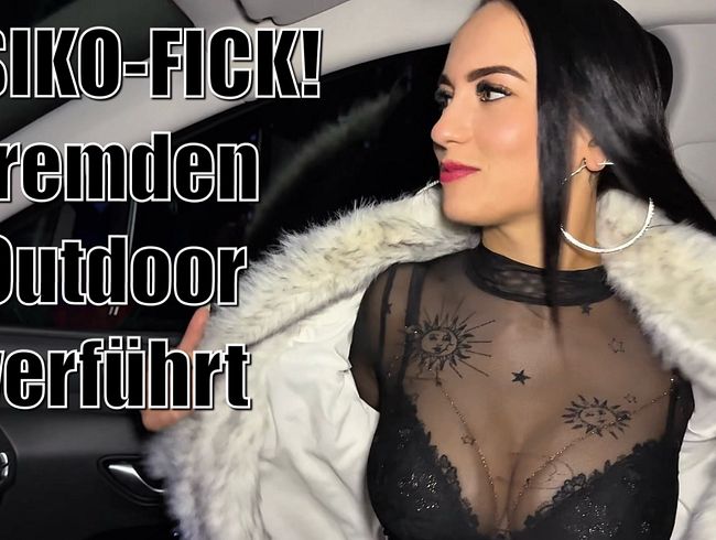 RISIKO-FICK! Fremden Outdoor verführt