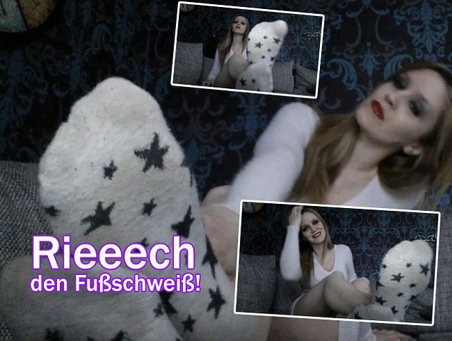 Riiiiiech den Fußschweiß !! 