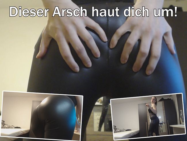 Mein Arsch haut dich um !