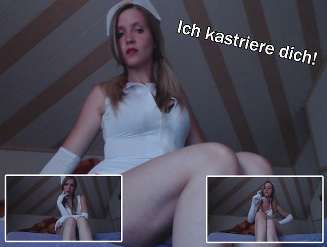 Ich kastriere dich !!