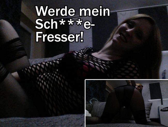 Werde mein *Fresser