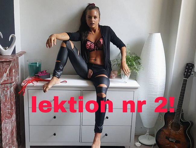 Deine 2te Lektion!