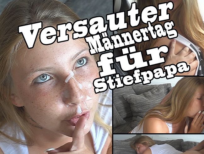 Versauter Männertag für Stiefpapa