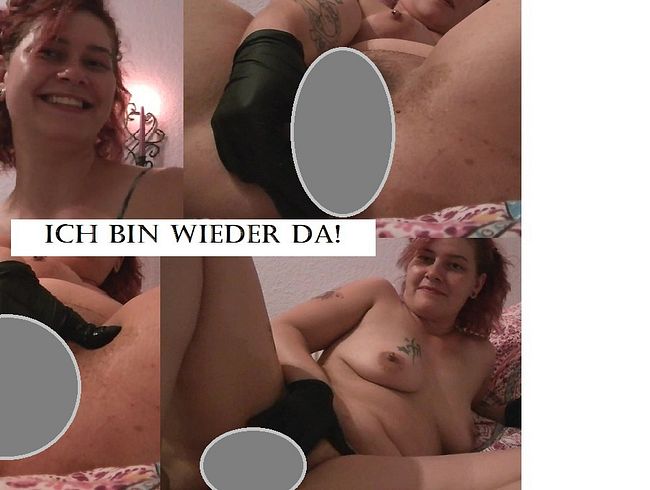 Ich bin wieder da!