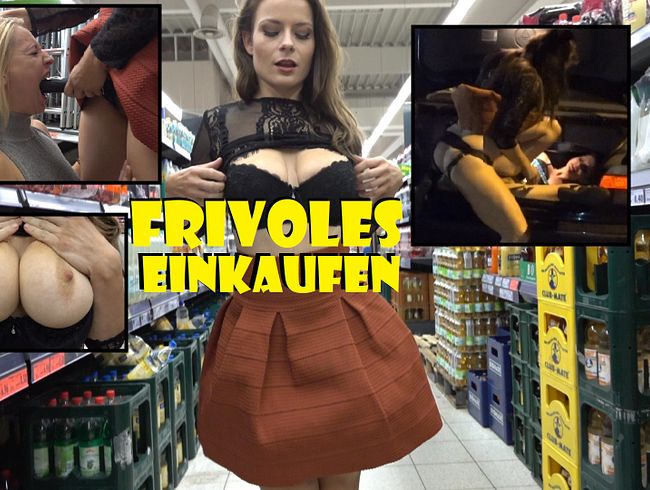Frivol Einkaufen