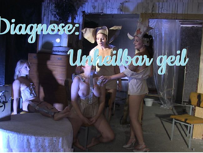 Diagnose: Unheilbar geil!