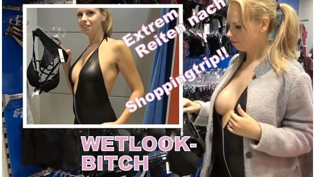 Extrem Reiten nach Shoppingtrip!! Wetlook-Bitch Fick und fertig!