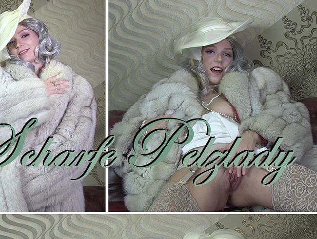 Scharfe Pelzlady