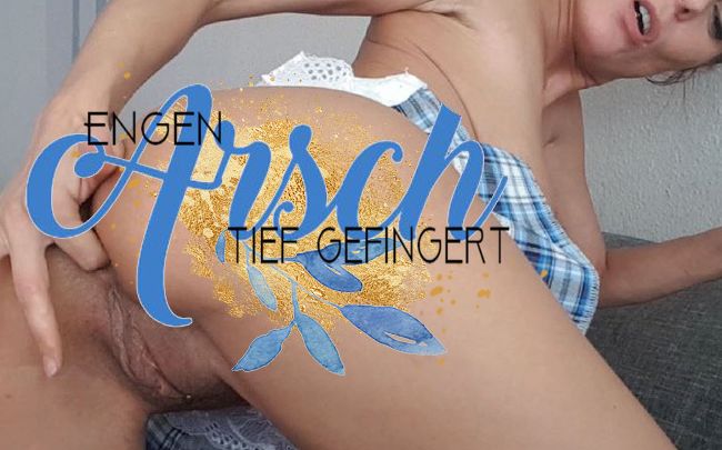 Engen Arsch tief gefingert!