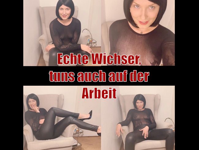 Echte Wichser tuns auch auf der Arbeit!