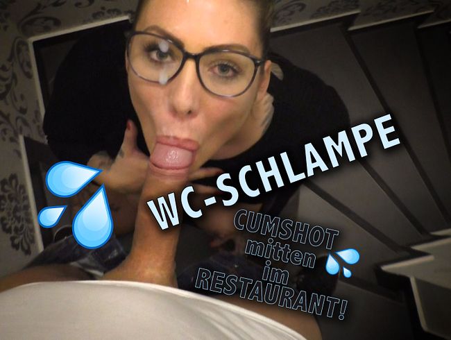 WC-SCHLAMPE - CUMSHOT mitten im RESTAURANT!