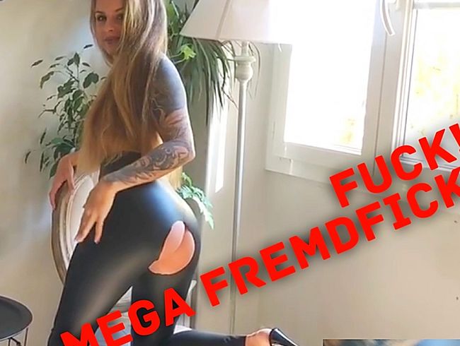 FUCK!! Mega Fremdfick!!