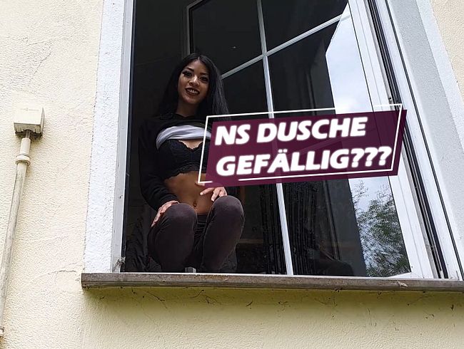 NS Dusche gefällig ???