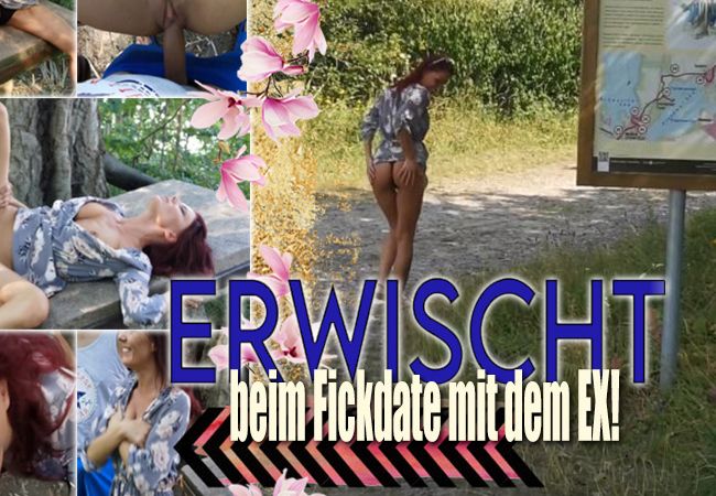 ERWISCHT beim FICKDATE mit dem EX!