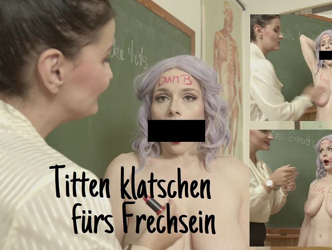 Titten klatschen fürs Frechsein