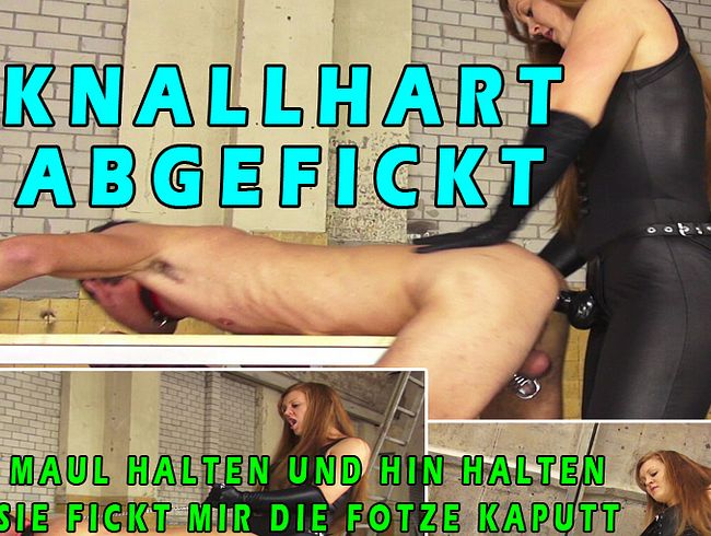 KNALLHART ABGEFICKT