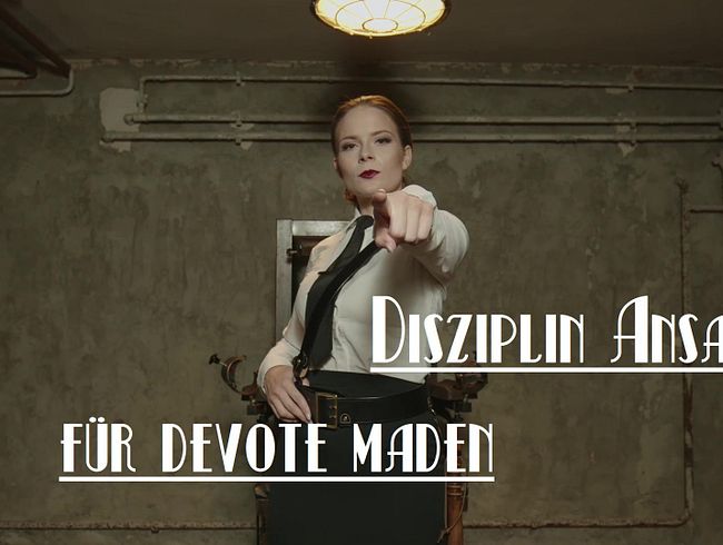 Disziplin Ansage für devote Maden