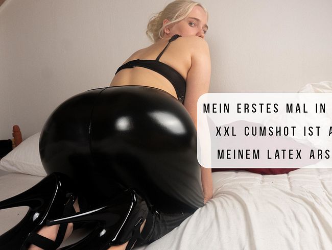 Mein erstes Mal in Latex- XXL Cumshot ist auf meinen Latexarsch!!!!