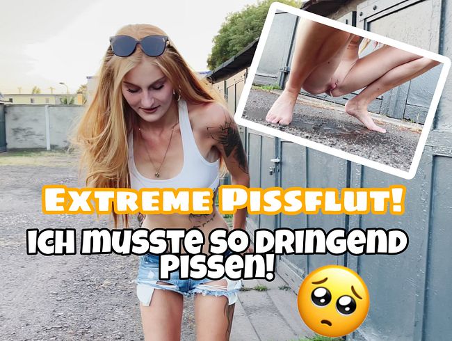 Extreme Pissflut! Ich muss so dringend Pissen