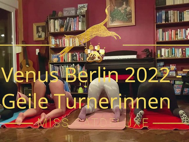 Venus Berlin 2022 - Geile Turnerinnen