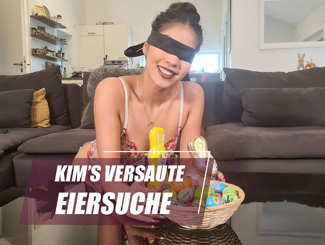 Kim's versaute Eiersuche