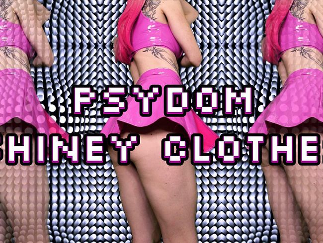 Psydom - Shiney clothes