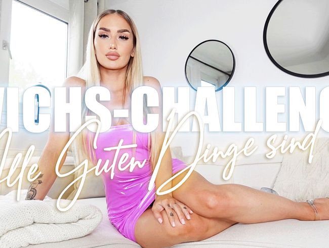 WICHS-CHALLENGE! Alle Guten Dinge sind 3!